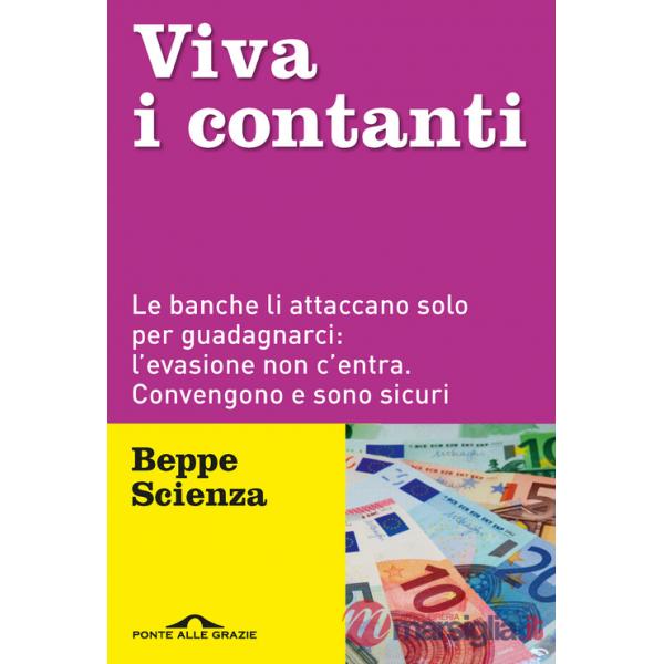 Viva i contanti. Le banche li attaccano solo per guadagnarci: l'evasione non c'entra. Convengono e sono sicuri