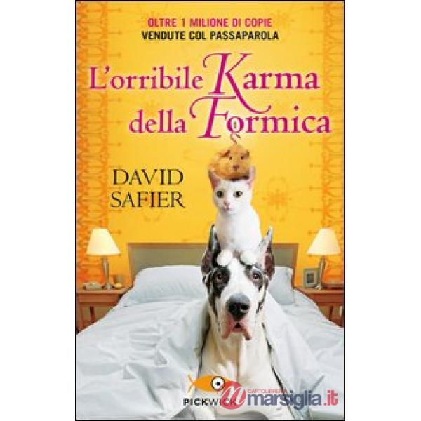 Orribile karma della formica (L')
