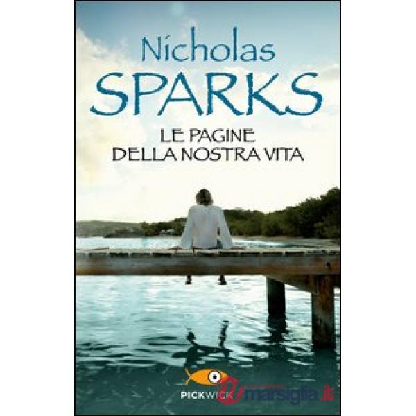Pagine della nostra vita (Le)