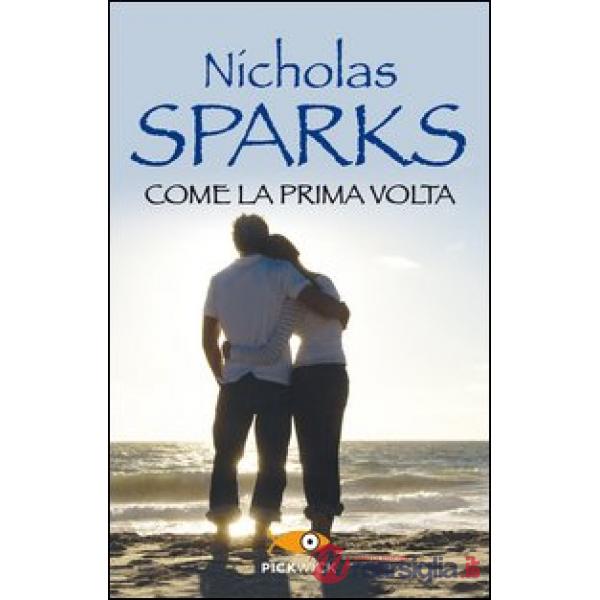 Come la prima volta