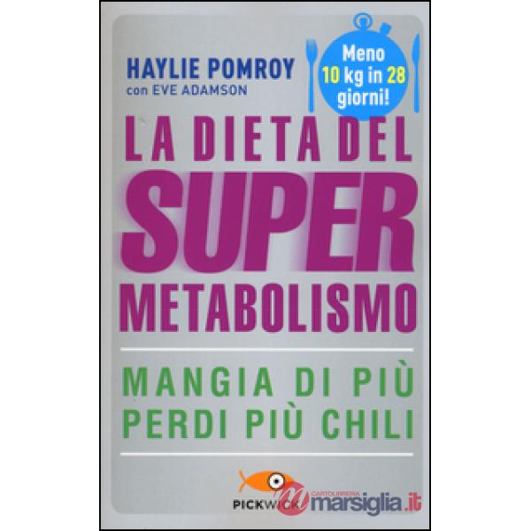 Dieta del supermetabolismo (La)