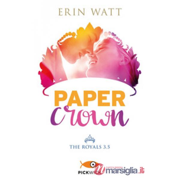 Paper crown. The Royals. Vol. 3.5
