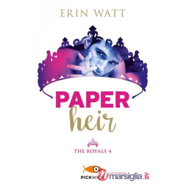 Paper heir. The royals. Vol. 4