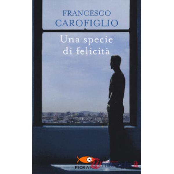 Specie di felicità (Una)