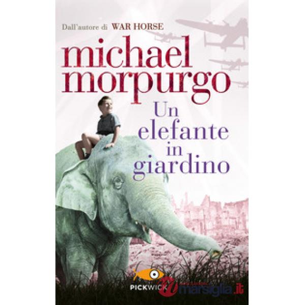Elefante in giardino (Un)