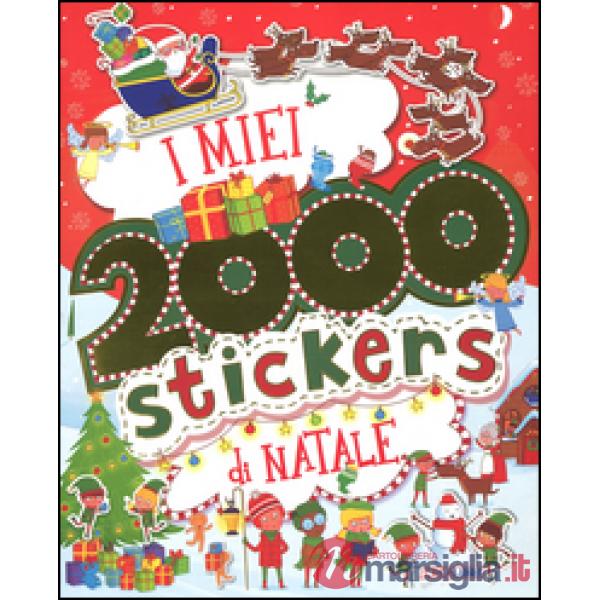 Miei 2000 stickers di Natale. Con adesivi. Ediz. illustrata (I)