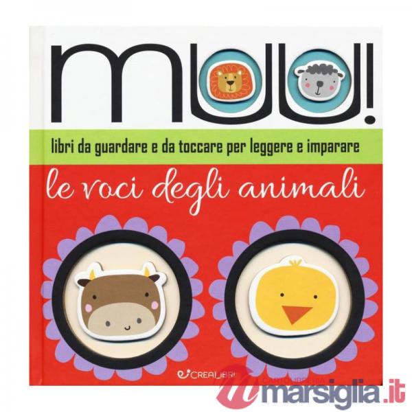 Muu! Le voci degli animali. Ediz. illustrata