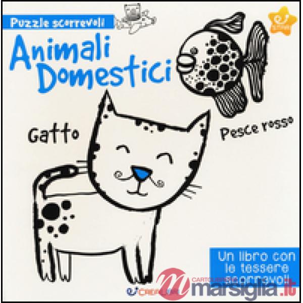 Animali domestici. Puzzle scorrevoli. Ediz. a colori