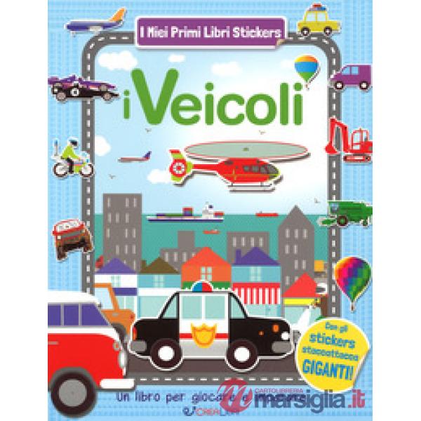 Veicoli. Ediz. a colori (I)