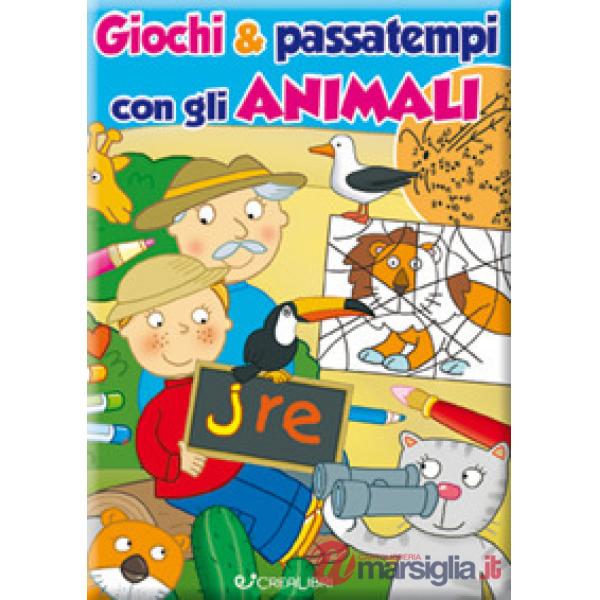 Giochi & passatempi con gli animali. Ediz. a colori