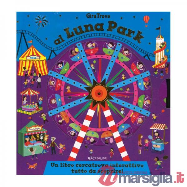 Luna park. GiraTrova. Ediz. a colori