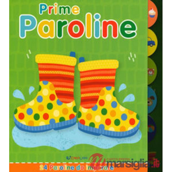 Prime paroline. Prime rubrichine. Ediz. a colori
