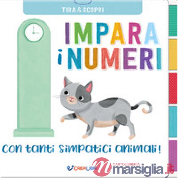 Impara i numeri con tanti simpatici animali. Ediz. a colori