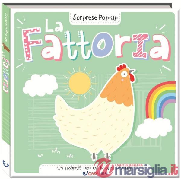 Fattoria. Sorprese pop-up. Ediz. a colori (La)