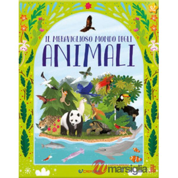 Meraviglioso mondo degli animali. Ediz. a colori (Il)