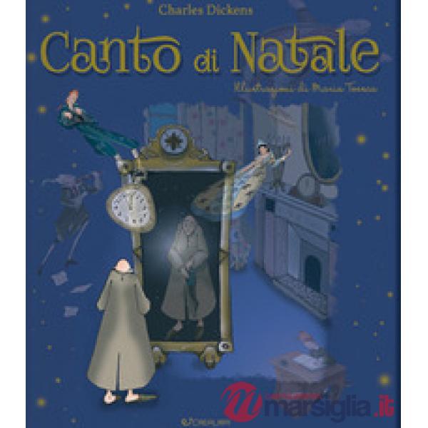 Canto di Natale. Ediz. illustrata