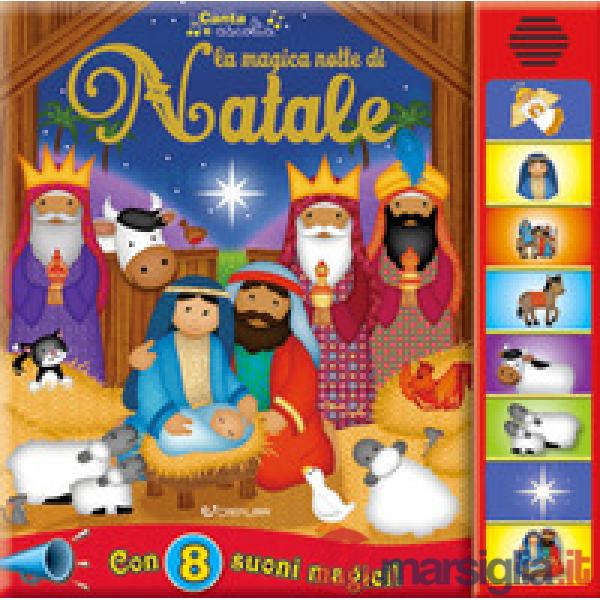 Notte di Natale. Libro sonoro. Ediz. a colori (La)