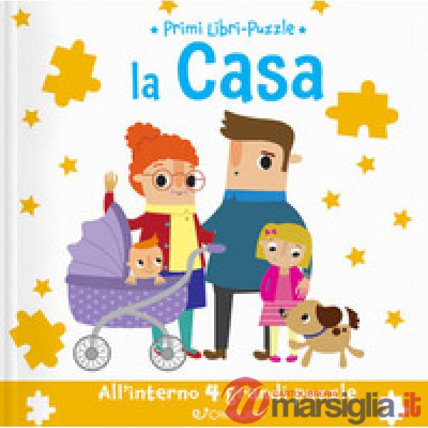 Casa. Primi libri puzzle. Ediz. a colori (La)