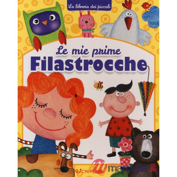 Mie prime filastrocche. La libreria dei piccoli. Ediz. a colori (Le)