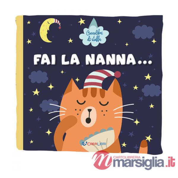 Fai la nanna... Coccolibri di stoffa. Ediz. a colori