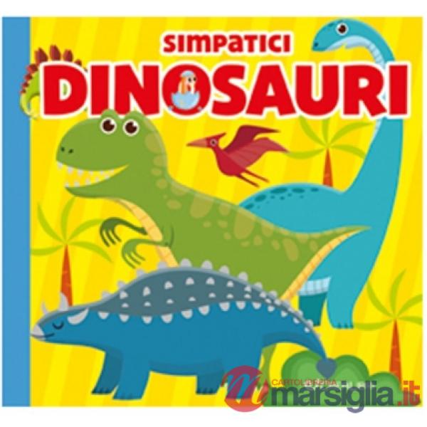 Simpatici dinosauri. Carezze di stoffa. Ediz. a colori