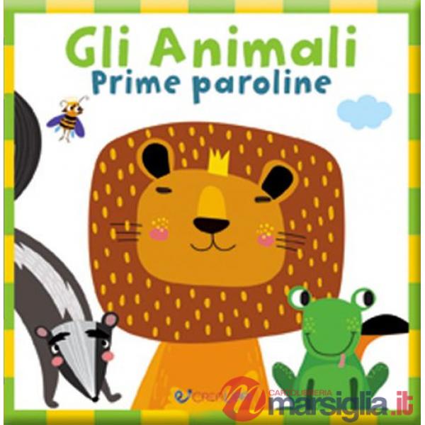 Animali. Prime paroline. Baby book. Ediz. a colori (Gil)