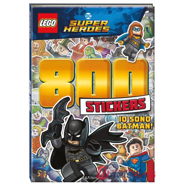 Io sono Batman! Lego DC. 800 stickers. Ediz. a colori