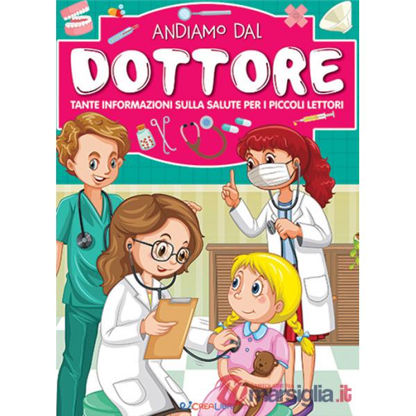 Chi ha paura del dottore? Libri utili