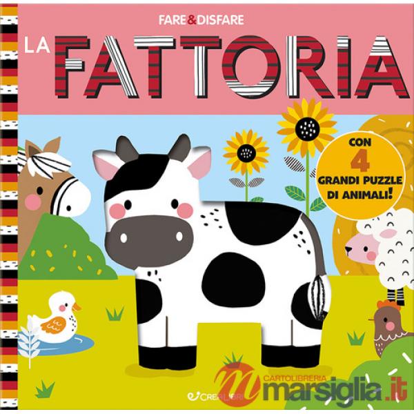 Fattoria. Fare & disfare. Ediz. a colori (La)