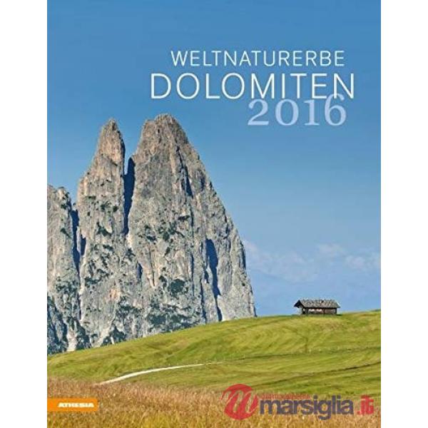 Weltnaturerbe Dolomiten 2016