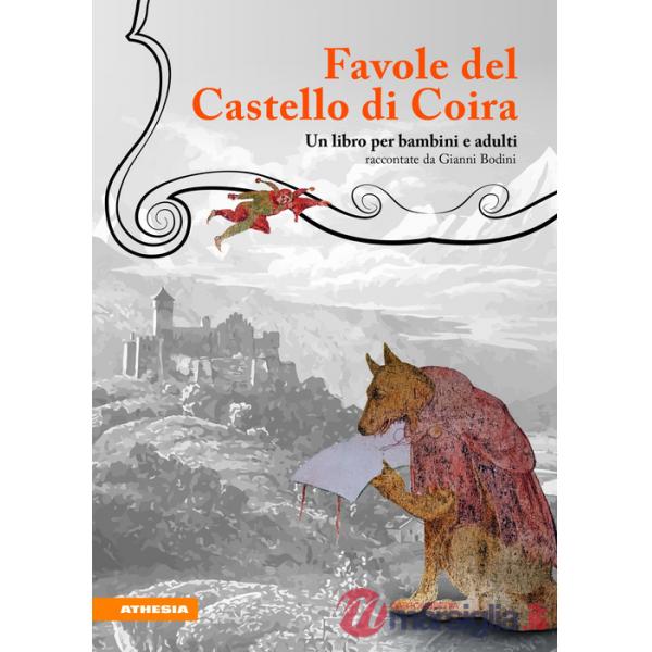 Le favole del castello di Coira