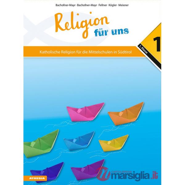 RELIGION FUR UNS - SUDTIROL AUSGABE