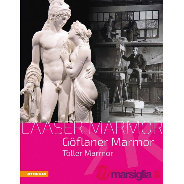 Laaser Marmor, Göflaner Marmor, Töller Marmor