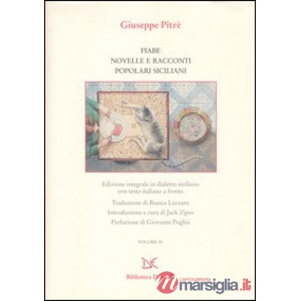 Fiabe, novelle e racconti siciliani. Testo siciliano e italiano. Ediz. integrale