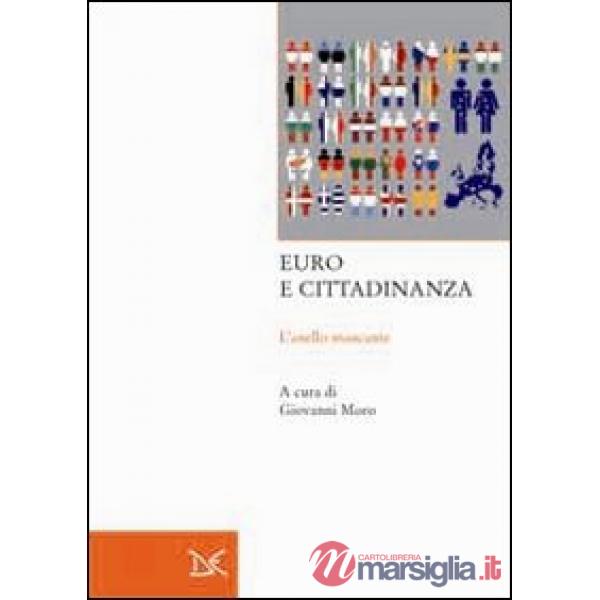 Euro e cittadinanza. L'anello mancante