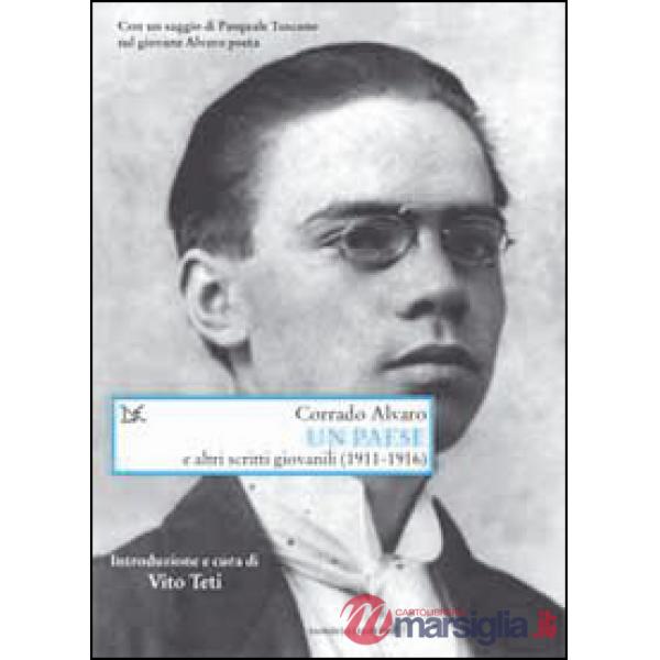 Paese e altri scritti giovanili (1911-1916) (Un)