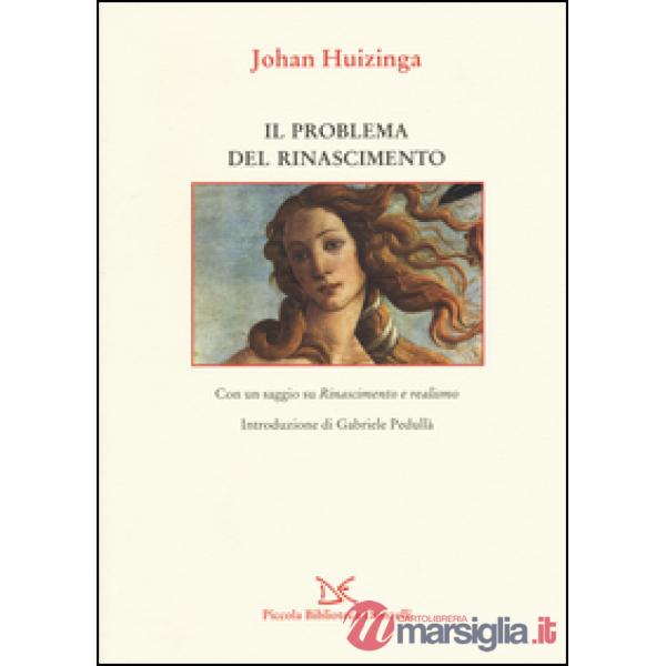 Problema del Rinascimento (Il)