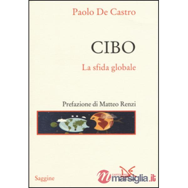 Cibo. La sfida globale