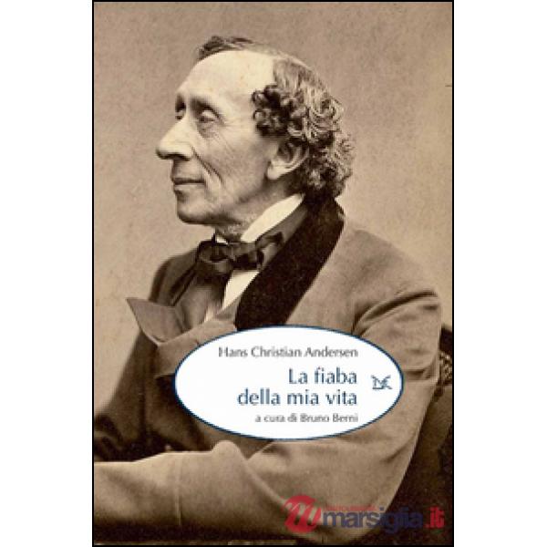Fiaba della mia vita (La)