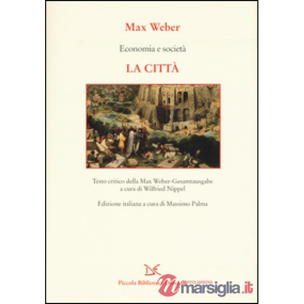 Economia e società. La città
