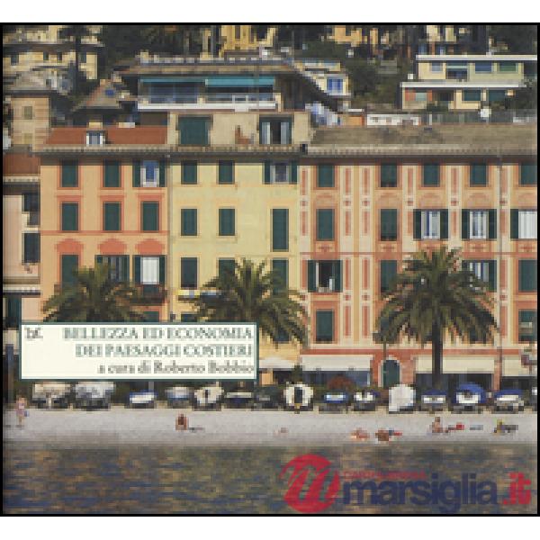 Bellezza ed economia dei paesaggi costieri