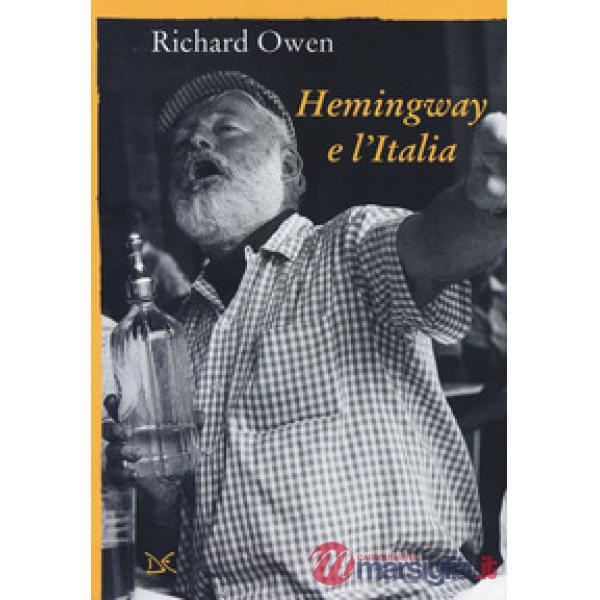 Hemingway e l'Italia