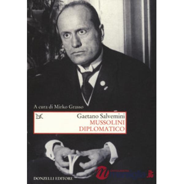 Mussolini diplomatico