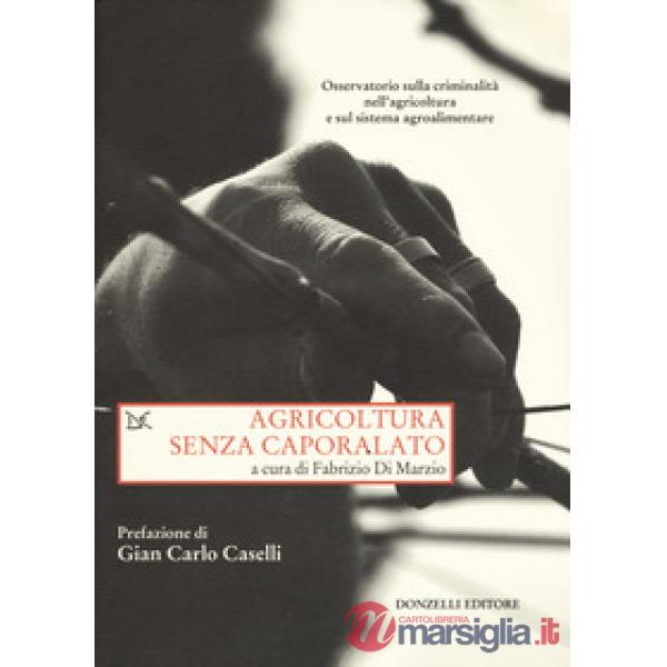 Agricoltura senza caporalato