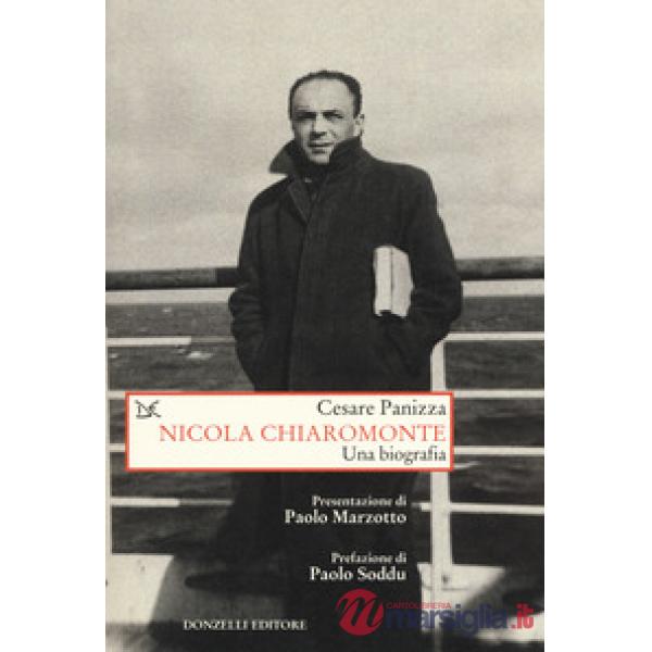 Nicola Chiaramonte. Una biografia
