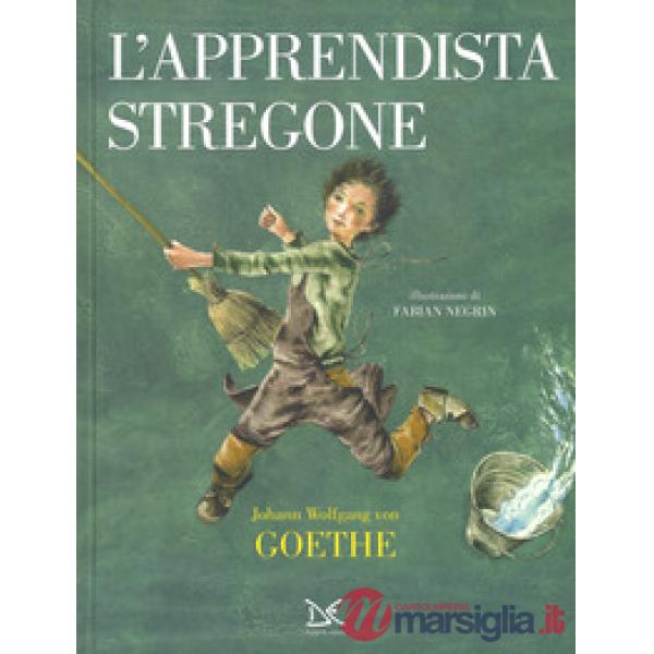 Apprendista stregone. Ediz. a colori (L')