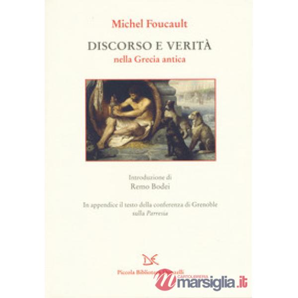 Discorso e verità nella Grecia antica