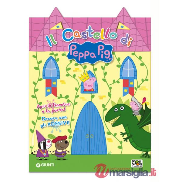 Castello di Peppa Pig. Apri le finestre e la porta! Decora con gli adesivi! Ediz. illustrata. Con Adesivi (Il)