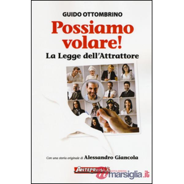 Possiamo volare! La legge dell'attrattore