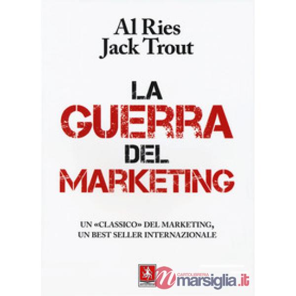 Guerra del marketing (La)